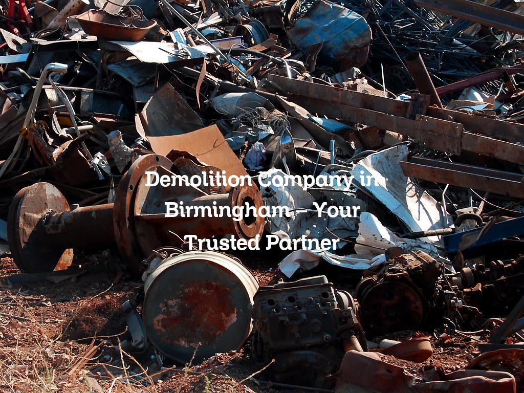 Demolition company in Birmingham